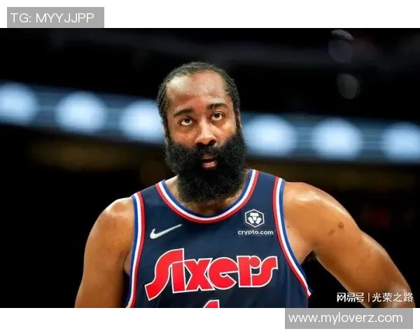 哈登状态骤降引发76人续约犹豫四年一亿六千万计划面临挑战